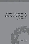 E-Book (pdf) Crime and Community in Reformation Scotland von J R D Falconer
