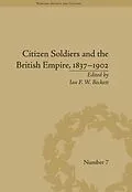 E-Book (pdf) Citizen Soldiers and the British Empire, 1837-1902 von Ian F W Beckett