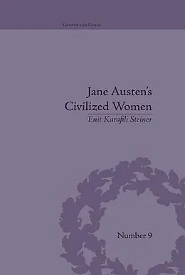 E-Book (pdf) Jane Austen's Civilized Women von Enit Karafili Steiner