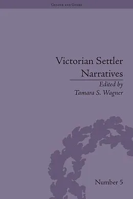 PDF Victorian Settler Narratives von Tamara S Wagner