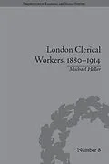 ePUB London Clerical Workers, 1880-1914 von Michael Heller