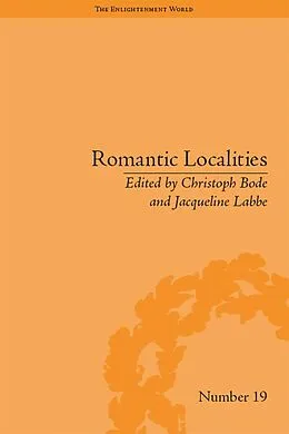 E-Book (epub) Romantic Localities von Christoph Bode