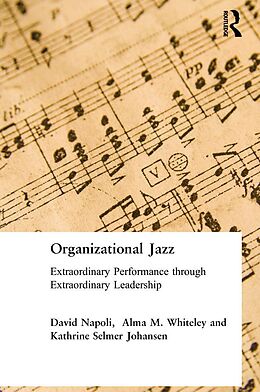 E-Book (epub) Organizational Jazz von David Napoli, Alma Whiteley, Johansen S Kathrine