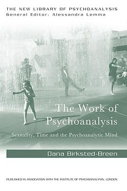 E-Book (pdf) The Work of Psychoanalysis von Dana Birksted-Breen