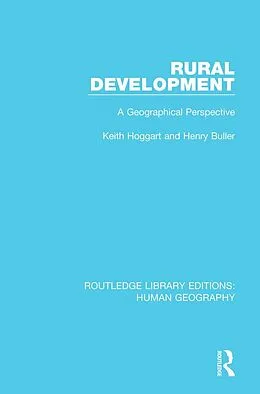 E-Book (epub) Rural Development von Keith Hoggart, Henry Buller