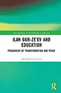 E-Book (epub) Ilan Gur-Ze'ev and Education von Alexandre Guilherme