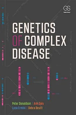 E-Book (pdf) Genetics of Complex Disease von Peter Donaldson, Ann Daly, Luca Ermini