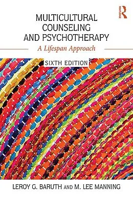 E-Book (epub) Multicultural Counseling and Psychotherapy von Leroy G. Baruth, M. Lee Manning