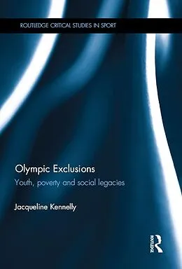 E-Book (pdf) Olympic Exclusions von Jacqueline Kennelly