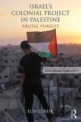 E-Book (epub) Israel's Colonial Project in Palestine von Elia Zureik