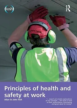 E-Book (pdf) Principles of Health and Safety at Work von Allan St John Holt, Jim Allen