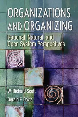E-Book (pdf) Organizations and Organizing von W Richard Scott, Gerald F. Davis