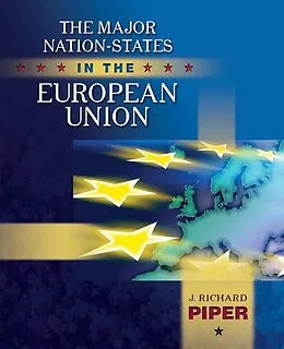 E-Book (epub) Major Nation-States in the European Union von J. Richard Piper