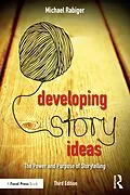 PDF Developing Story Ideas von Michael Rabiger