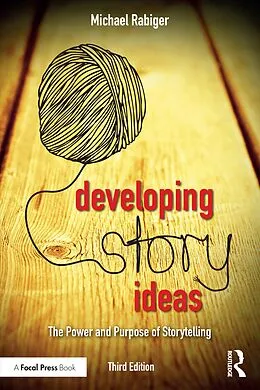 PDF Developing Story Ideas von Michael Rabiger