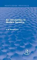 E-Book (epub) An Introduction to Modern Genetics von C. H. Waddington