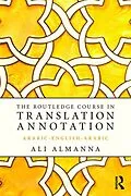 E-Book (epub) The Routledge Course in Translation Annotation von Ali Almanna