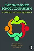 E-Book (pdf) Evidence-Based School Counseling von Greg Brigman, Elizabeth Villares, Linda Webb