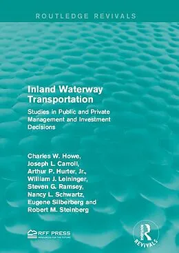 E-Book (pdf) Inland Waterway Transportation von Charles W. Howe, Joseph L. Carroll, Arthur P. Hurter Jr.