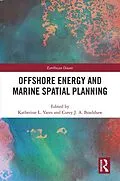 E-Book (pdf) Offshore Energy and Marine Spatial Planning von 