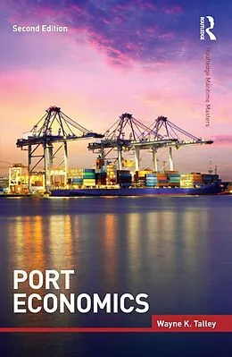E-Book (epub) Port Economics von Wayne K. Talley