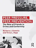 E-Book (pdf) Peer Pressure, Peer Prevention von Barbara J. Costello, Trina L. Hope