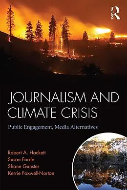 ePUB Journalism and Climate Crisis von Robert Hackett, Susan Forde, Shane Gunster