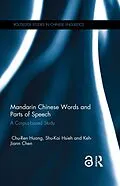 E-Book (epub) Mandarin Chinese Words and Parts of Speech von Chu-Ren Huang, Shu-Kai Hsieh, Keh-Jiann Chen
