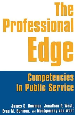 E-Book (epub) The Professional Edge von James S. Bowman, Jonathan P. West, Margo Berman