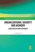 E-Book (epub) Organizational Identity and Memory von Andrea Casey