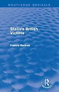 E-Book (epub) Stalin's British Victims von Francis Beckett