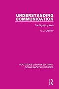 E-Book (epub) Understanding Communication von David Crowley