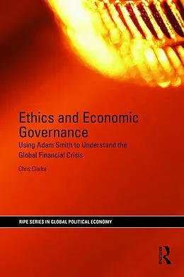 ePUB Ethics and Economic Governance von Chris Clarke