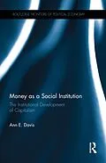 E-Book (epub) Money as a Social Institution von Ann Davis