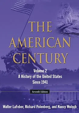 ePUB The American Century von Walter Lafeber, Richard Polenberg, Nancy Woloch