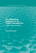 E-Book (epub) The Regulatory Approach to Air Quality Management von Winston Harrington