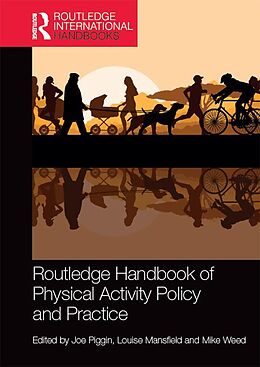 eBook (epub) Routledge Handbook of Physical Activity Policy and Practice de 