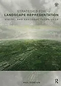 E-Book (epub) Strategies for Landscape Representation von Paul Cureton
