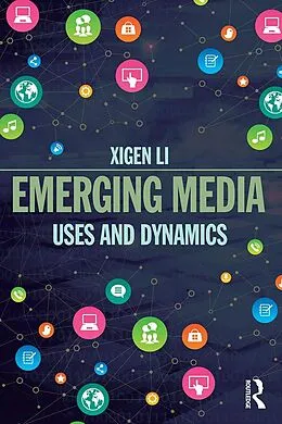 E-Book (epub) Emerging Media von Xigen Li