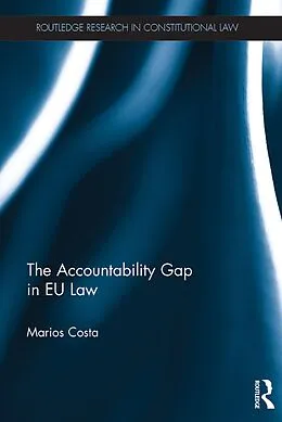 E-Book (pdf) The Accountability Gap in EU law von Marios Costa