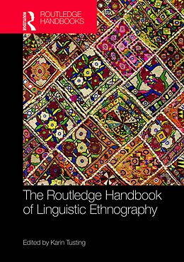 E-Book (epub) The Routledge Handbook of Linguistic Ethnography von 