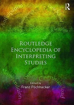 E-Book (epub) Routledge Encyclopedia of Interpreting Studies von Franz Pöchhacker