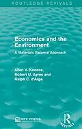 PDF Economics and the Environment von Allen V. Kneese, Robert U. Ayres, Ralph C. D'Arge