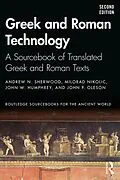 E-Book (epub) Greek and Roman Technology von Andrew N. Sherwood, Milorad Nikolic, John W. Humphrey