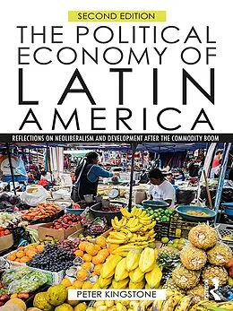E-Book (pdf) The Political Economy of Latin America von Peter Kingstone