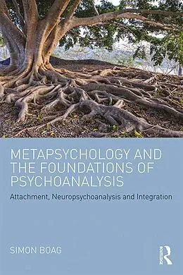 E-Book (pdf) Metapsychology and the Foundations of Psychoanalysis von Simon Boag