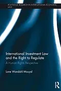 E-Book (epub) International Investment Law and the Right to Regulate von Lone Wandahl Mouyal