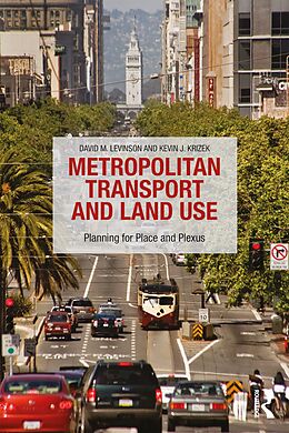 E-Book (epub) Metropolitan Transport and Land Use von David M Levinson, Kevin J Krizek
