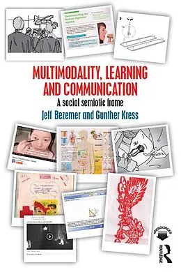 E-Book (pdf) Multimodality, Learning and Communication von Jeff Bezemer, Gunther Kress