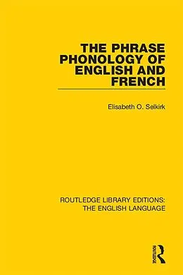 E-Book (epub) The Phrase Phonology of English and French von Elisabeth O. Selkirk